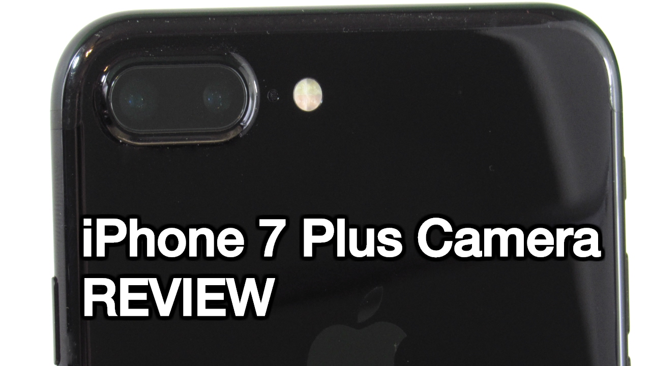 review kamera iphone 7 plus